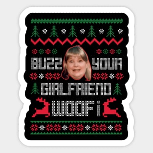 Buzz Your Girlfriend Woof Ugly Christmas Sweater Sticker